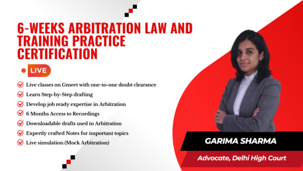 6 Weeks Arbitration Law and Training Practice Certification